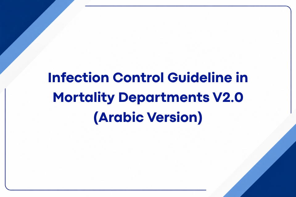 Infection Control Guideline in Mortality Departments V2.0 (Arabic Version)