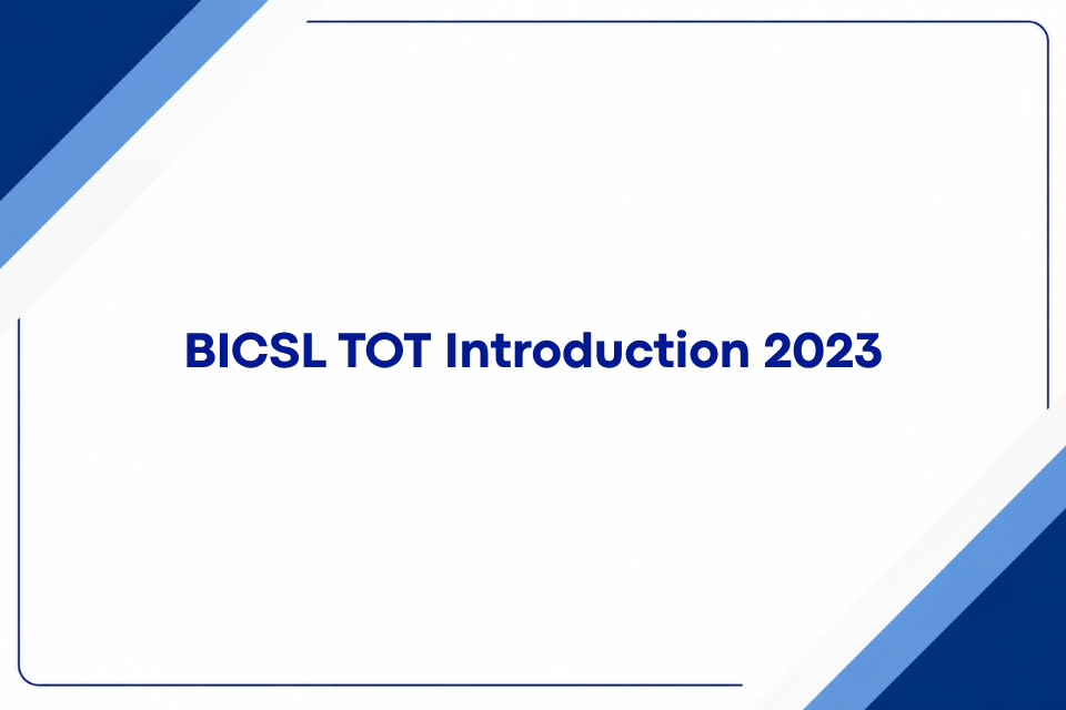 BICSL TOT Introduction 2023
