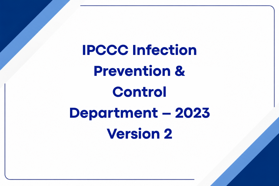 IPCCC Infection Prevention & Control Department – 2023 Version 2