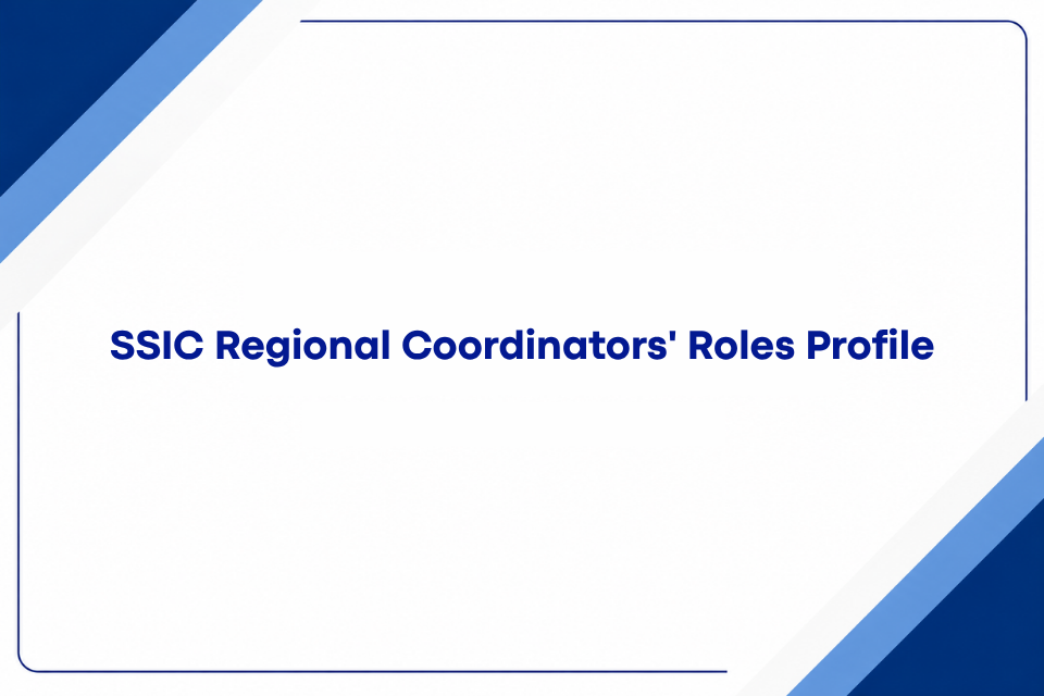SSIC Regional Coordinators' Roles Profile